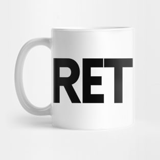 RETIRED Mug